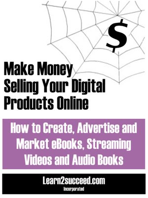 cover image of Make Money Selling Your Digital Products Online